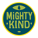 Be Mighty Kind